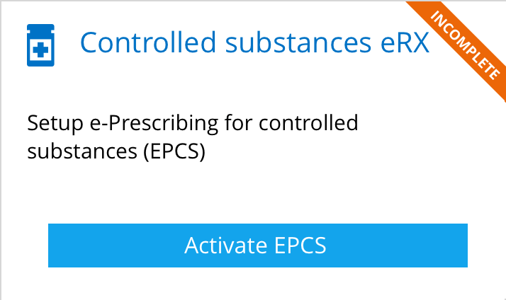 EPCS Activation Tile