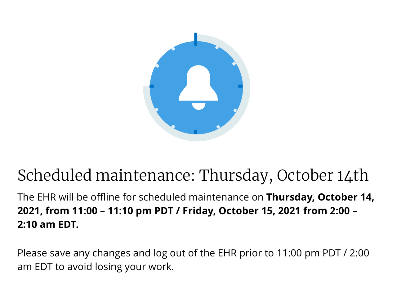Scheduled maintenance