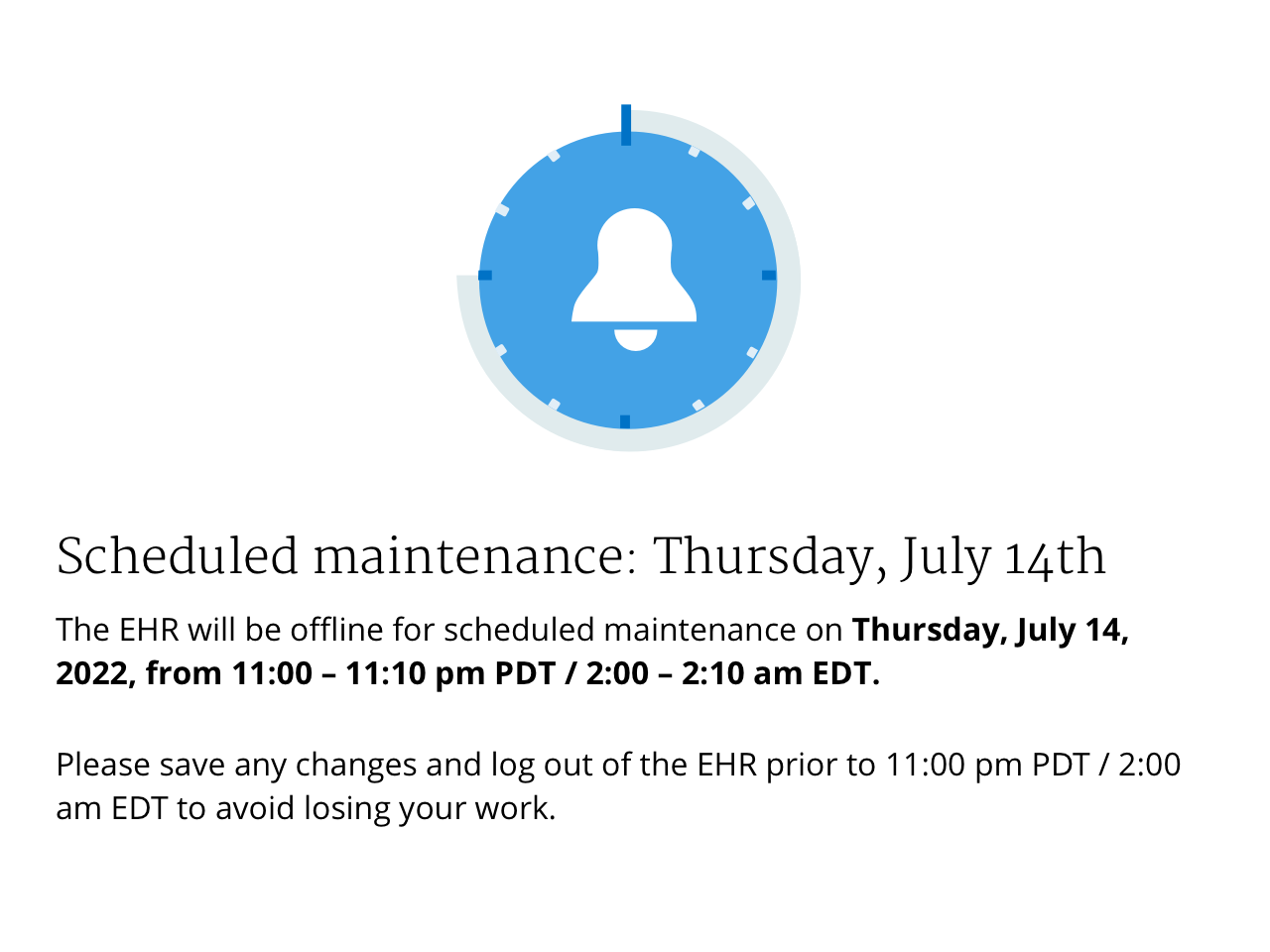Scheduled maintenance